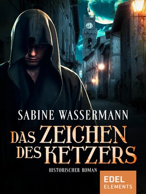 cover image of Das Zeichen des Ketzers